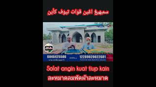 ลมพัดผ้าละหมาด-อาเยาะห์มัย solat angin tiup kain-ayah mai