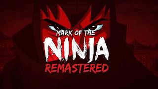 Mark of the Ninja: Remastered - Трейлер