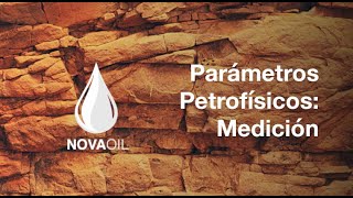 Medición de Parámetros Petrofísicos