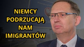 Roman Fritz: Polska na zachodniej granicy wpuszcza wszystkich bez żadnej kontroli