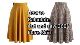 How to calculate, Cut and Sew 360° flare Skirt with waist band(full flare)