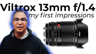 Viltrox 13mm F/1.4 - Best Bragain wide angle for Fuji X mount cameras