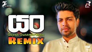 Yan (Remix) - Gayan Gunawardana (Tharu BeatZ) | Sinhala Remix Songs | Sinhala DJ Songs | Dj Songs