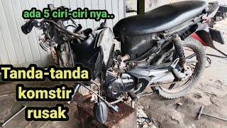 5 tanda-tanda kerusakan yang ada pada setang /komstir, Honda Suzuki Yamaha