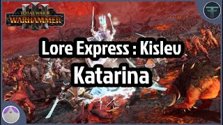 Katarina Bokha - Lore Express avec Furgoth ! - Total War Warhammer 3 [FR]