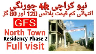 North Town Residency .Phase 2.Gadap Town GFS Builders Developer.New Update .Property Info In Karachi