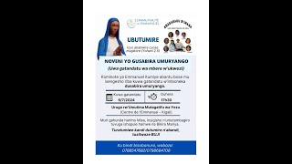 UBUTUMIRE: NOVENI YO GUSABIRA UMURYANGO - Centre de l'Emmanuel - Kicukiro, 6/07/2024 17h30 - 19h30