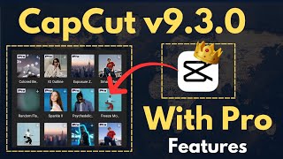 CapCut v9.3.0 With Pro Features | 4 Mast Features Of CapCut v9.3.0 | Creator Muneeb