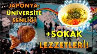 Japonya'da Üniversite Şenliği ||JAPONYA’DA OKUYORUM