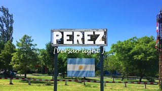 🇦🇷 PÉREZ, SANTA FE, ARGENTINA .o1 | 🍃 Versão light | Viajando x el mundo 🗺