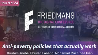 09.Anti Poverty Policies that Actually Work | Friedman 8