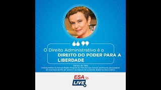 Direito Administrativo no grupo de risco (Parte 3) ESA Goiás