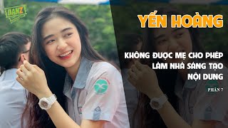 Yến Hoàng không được mẹ cho phép làm nhà sáng tạo nội dung