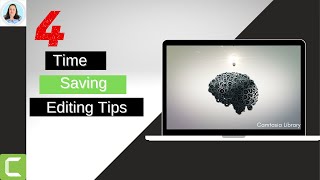 4 Ways to Save Time using the Camtasia Library