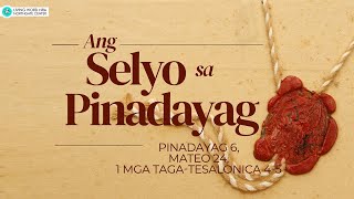 Ang Selyo Sa Pinadayag | Ptr Matias Mahusay Sr