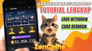 Cara Bermain Zen Coin Airdrop Untuk Pemula