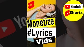 How to Monetize Lyric Videos on YouTube #shorts