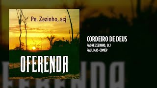 Padre Zezinho, scj - Cordeiro de Deus