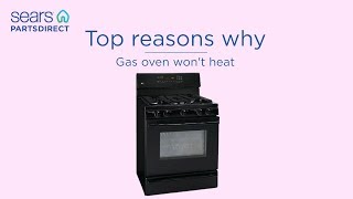 Top reasons why - Gas oven won't heat