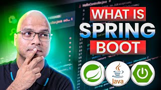 #5 What is Spring Boot?