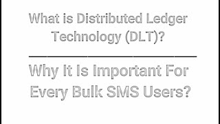 What is distributed ledger technology (DLT) & How to Register For DLT?