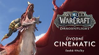 Dragonflight Cinematic｜České titulky