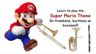 Super Mario Theme: Low Brass & Bassoon Play-A-Long with Music