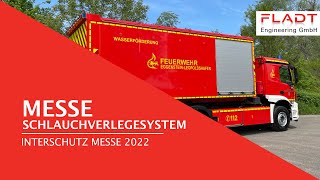 Schlauchverlegesystem | Interschutz Messe 2022