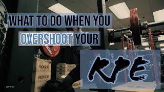 What To Do When You Overshoot Your RPE In Training