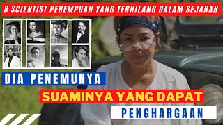 8 Scientist Perempuan Yang Terdeskriminasi Sehingga Terhilang Dalam Sejarah.