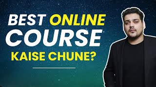 How to Choose the Right Online Course | Best Online Course (Hindi)