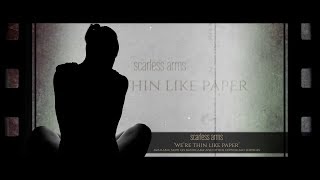 scarless arms - we're thin like paper (ambient / score / soundtrack)