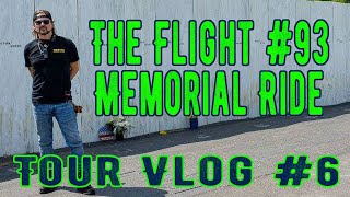 POISON TOUR VLOG - FLIGHT 93 MEMORIAL RIDE