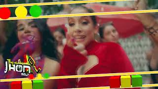 02. Wow Wow - Becky G Ff Maria Becerra - Dj JhOn Bolivia (Bolivia On Beats)