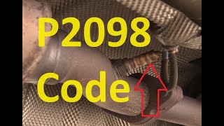 Causes and Fixes P2098 Code: Post Catalyst Fuel Trim System Too Lean (Bank 2)