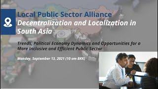 LPSA Global Webinar: Decentralization in South Asia: Bala Menon