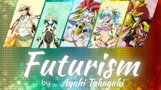 【FULL】『Futurism』— Ayahi Takagaki — Lyrics[Kan/Rom/Eng]