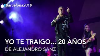 Alejandro Sanz - Yo te traigo 20 años #LaGira #LaGiraBarcelona