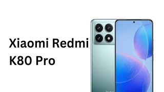 Akan rilis! Inilah bocoran spesifikasi Redmi K80 dan K80 pro terbaru