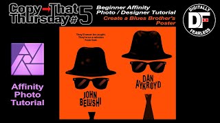 Affinity Photo tutorial. Create the Blues Brothers poster. CopyThatThursday Copycat.