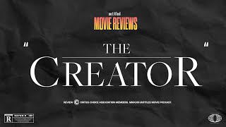 The Creator Review [Spoiler-Free] | Untitled Movie Podcast