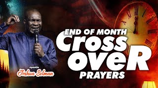 JULY: End Of Month Crossover Prayers 2024 Apostle Joshua Selman