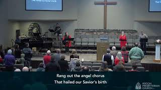 Sunday Morning Worship - December 25, 2022