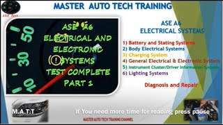 Part 1 ASE  A6. Electrical and Electronic Systems. Test complete Part 1