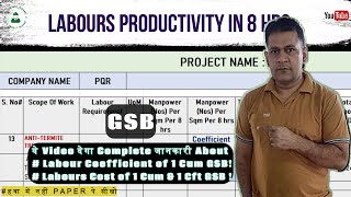 GSB | Labour Productivity | 1 Cum Cost of GSB | CEI