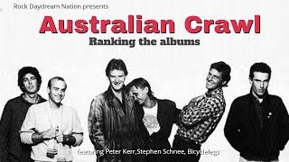 Australian Crawl: Ranking the Albums