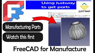 Manufacturing parts with Justway - Paid Promotion