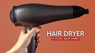 Hair Dryer Sound for Relax and Sleep | White Noise 10 Hours Black Screen