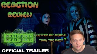 BEETLEJUICE BEETLEJUICE Trailer Reaction Review | The Juice Is Loose