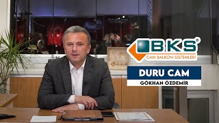 Samsun Bayimiz Duru Cam; Neden BKS'yi tercih etti?